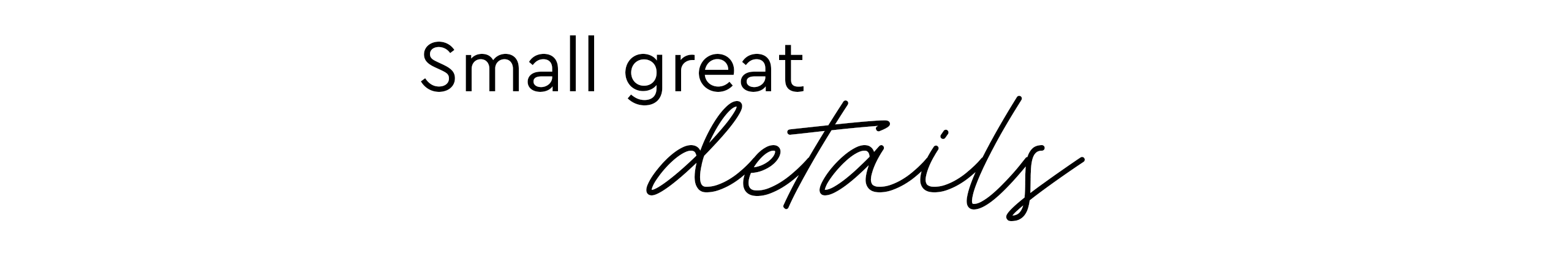 Details that make the difference