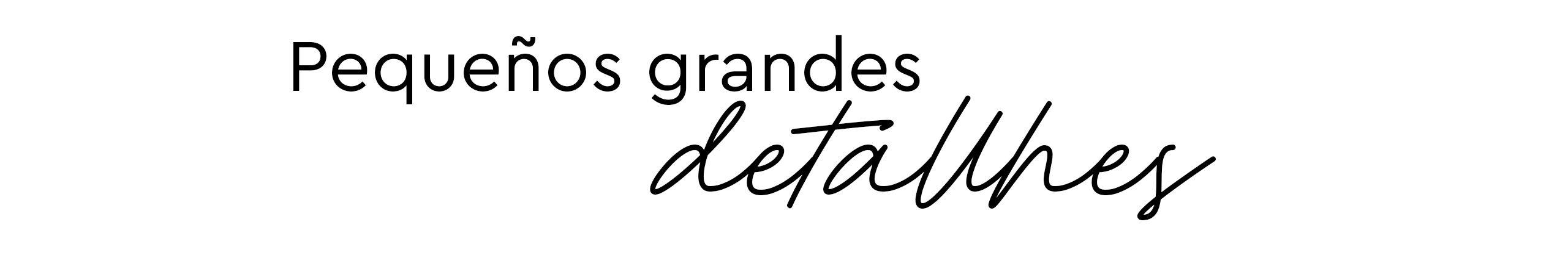 Detalles que marcan la diferencia