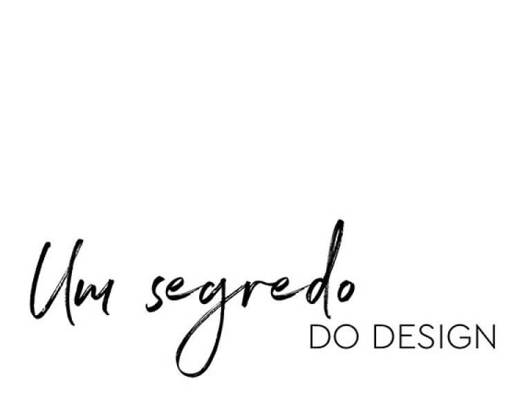 Um segredo do Design