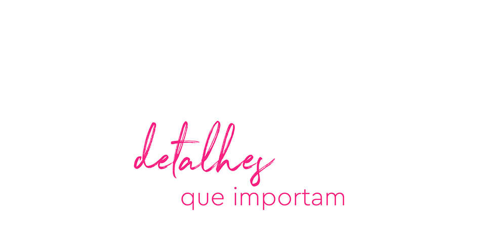 Detalhes que importam